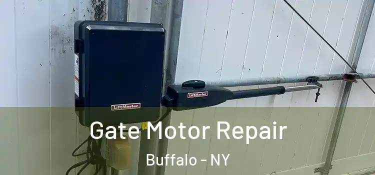 Gate Motor Repair Buffalo - NY