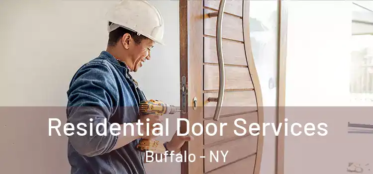 Residential Door Services Buffalo - NY