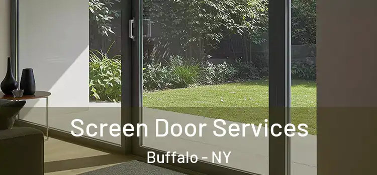 Screen Door Services Buffalo - NY